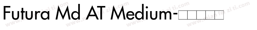 Futura Md AT Medium字体转换